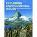 Exploring Environmental Issues: An Integrated Approach