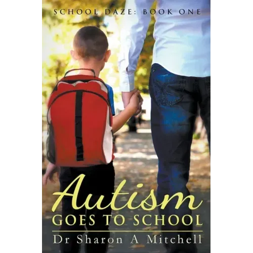 Autism Goes to School