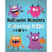 Halloween Coloring Books For Toddlers: Halloween Monster Coloring Book For Kids
