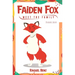 Faiden Fox: Meet the Family