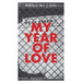 My Year of Love