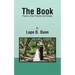 The Book: Poems, Short Stories and Essays