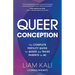 Queer Conception: The Complete Guide to Fertility, Iui, and Ivf for LGBTQ+ Parents-To-Be