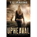 Upheaval: A Post Apocalyptic EMP Survival Thriller (Days of Want Book Five)