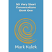 50 Very Short Conversations
