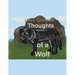Thoughts of a Wolf