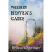 Within Heaven's Gates