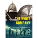 The White Company: a historical adventure by British writer Arthur Conan Doyle, set during the Hundred Years' War. The story is set in En