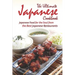 The Ultimate Japanese Cookbook: Japanese Food for the Soul from the Best Japanese Restaurants