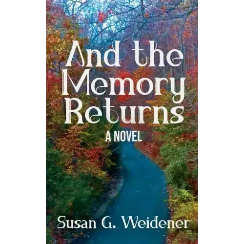 And the Memory Returns