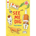 See Me Dig