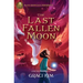 Rick Riordan Presents: The Last Fallen Moon-A Gifted Clans Novel