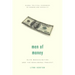 Men of Money: Elite Masculinities and the Neoliberal Project