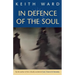 In Defence of the Soul