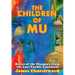 The Children of Mu: Relics of the Diaspora from the Lost Pacific Continent