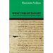 What Veblen Taught - Selected Writings of Thorstein Veblen