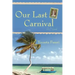 Our Last Carnival