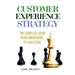 Customer Experience Strategy-Paperback