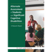 Alternate Assessment Of Students with Significant Cognitive Disabilities: A Research Report