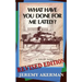 What Have You Done for Me Lately?: a politician explains