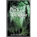 The Dark Joy Of Despair