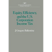 Equity Efficiency and the United States Corporation Income Tax