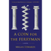 A Coin for the Ferryman