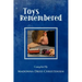 Toys Remembered: Men Recall Their Childhood Toys