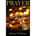 Prayer: 50 Powerful Prayers of Gratitude, Hope & Love To Change Your Life