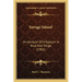 Savage Island: An Account of a Sojourn in Niue and Tonga (1902)