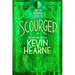 Scourged: Book Ten of the Iron Druid Chronicles