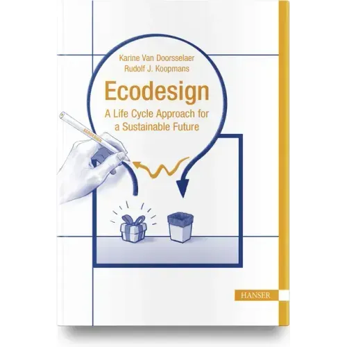 EcoDesign: A Life Cycle Approach for a Sustainable Future