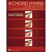 4-Chord Hymns for Guitar: Play 30 Hymns with Four Easy Chords: G-C-D-Em