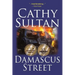 Damascus Street: Book 2 of the Syrian Quartet