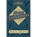 Great Expectations: With Appreciations and Criticisms By G. K. Chesterton