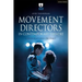 Movement Directors in Contemporary Theatre: Conversations on Craft