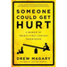 Someone Could Get Hurt: A Memoir of Twenty-First-Century Parenthood