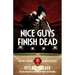 Nice Guys Finish Dead