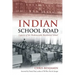 Indian School Road: Legacies of the Shubenacadie Residential School