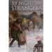 By Night the Strangers