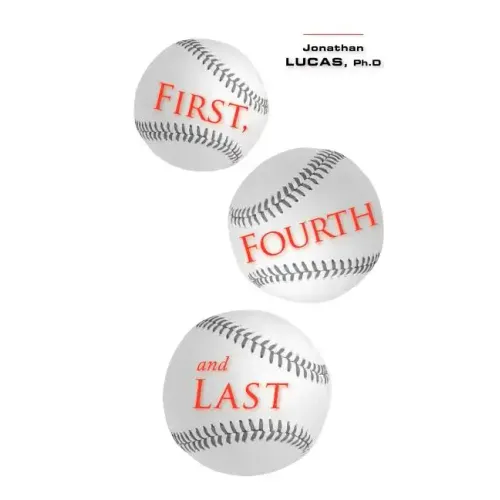First, Fourth and Last