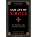 Our Life of Service: The Handbook for Catholic Deacons
