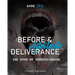 The Before & Aftertaste of Deliverance: The Book of Understanding