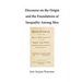 Discourse on the Origin and the Foundations of Inequality Among Men