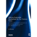 Defining Sustainable Development for Our Common Future: A History of the World Commission on Environment and Development (Brundtland Commission)