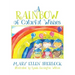 A Rainbow of Colorful Wishes