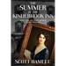 The Summer at the Kinderhook Inn: Love, Loss, and a 1932 Hudson Valley Mystery