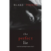 The Perfect Lie (A Jessie Hunt Psychological Suspense Thriller-Book Five)