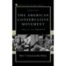 Debating the American Conservative Movement: 1945 to the Present