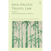 Asia-Pacific Trusts Law, Volume 1: Theory and Practice in Context